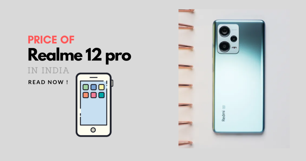 Realme 12 pro Price and full information