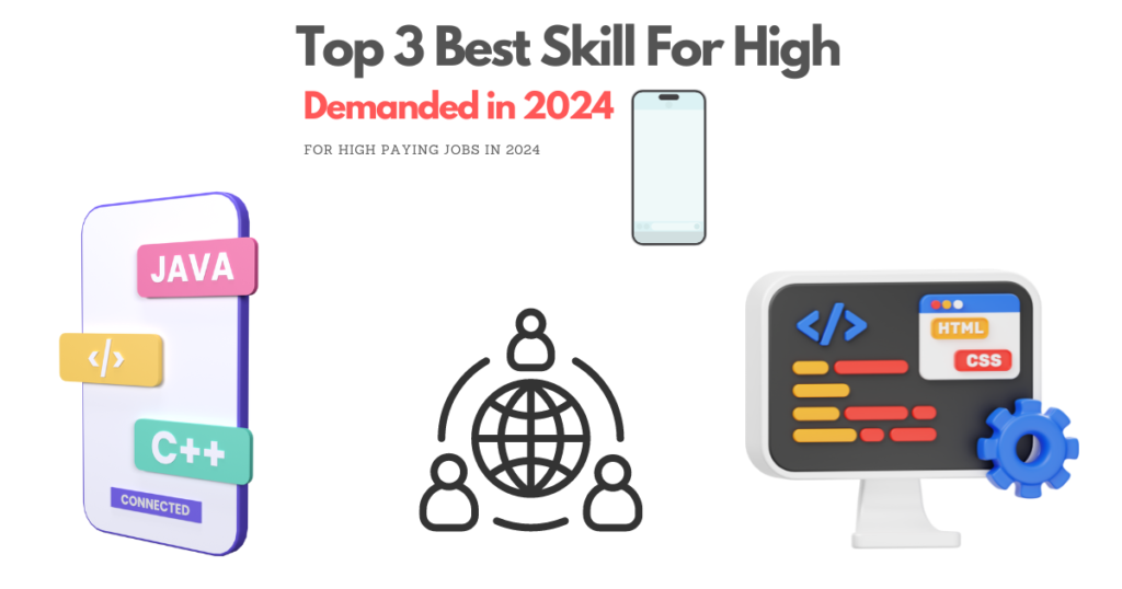 Top 3 Best Skill For High Demanded in 2024